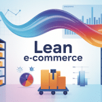 illustration lean e commerce entrepôt optimisation flux