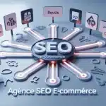 Agence SEO e-commerce optimisant un catalogue produit